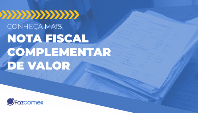 O que é nota fiscal complementar? O que você precisa saber!