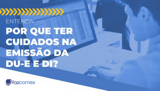 Cuidados na emissão da DU-E e DI