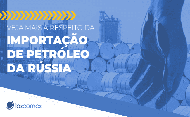 Importação de Petróleo da Rússia