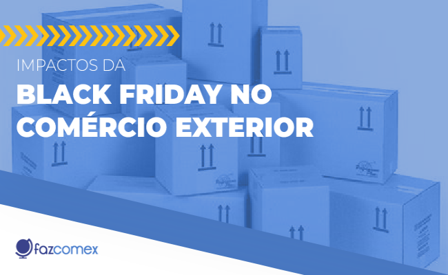 Black Friday no Comércio Exterior