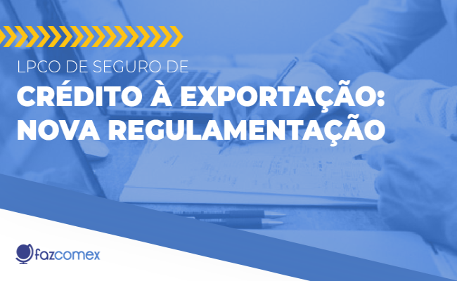 LPCO Seguro de Crédito à Exportação