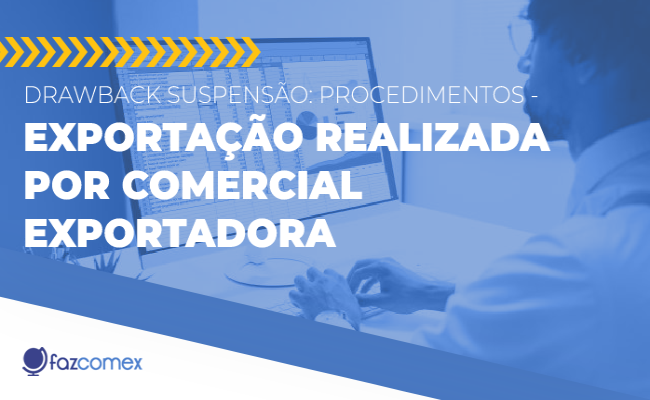 Exporta&ccedil;&atilde;o por comercial exportadora