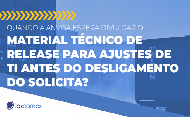 ANVISA release desligamento do Solicita