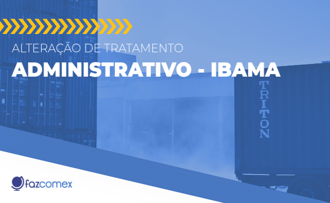 Alteração tratamento administrativo Ibama