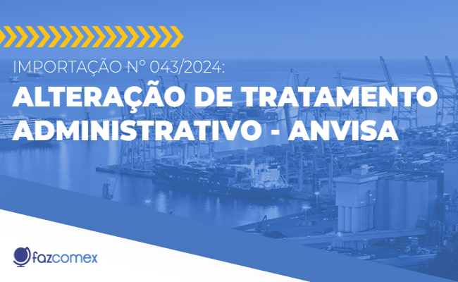 Alteração de tratamento administrativo Anvisa