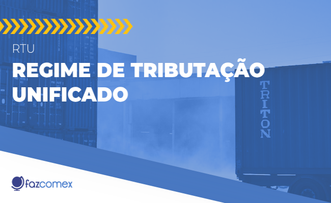 Regime de Tributação Unificado RTU