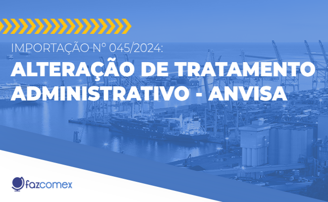 alteração de tratamento administrativo Anvisa