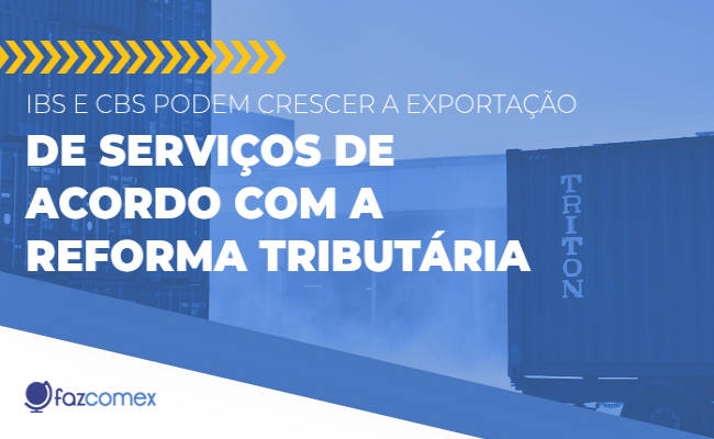 IBS CBS exportação reforma tributária