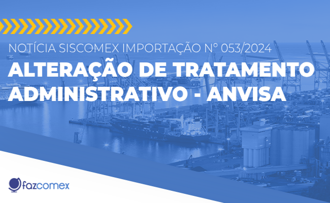 alteração de tratamento administrativo Anvisa