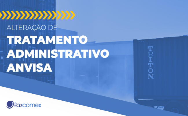 Alteração de tratamento administrativo Anvisa