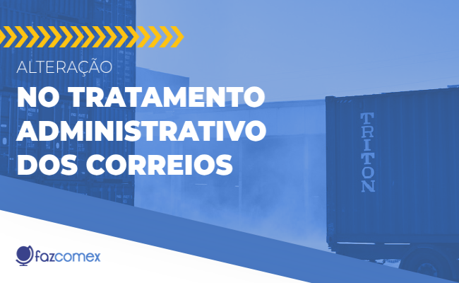 Entenda mais sobre a alteração no tratamento administrativo dos Correios