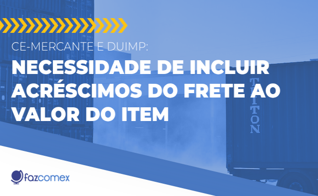 incluir acréscimos do frete ao valor do item DUIMP