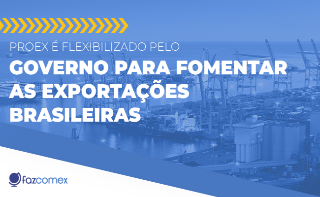 Proex governo exportação