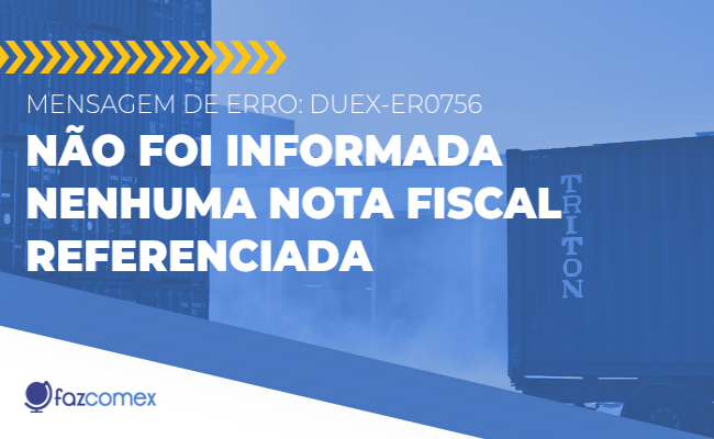 DUEX-ER0756 não informada nota fiscal referenciada