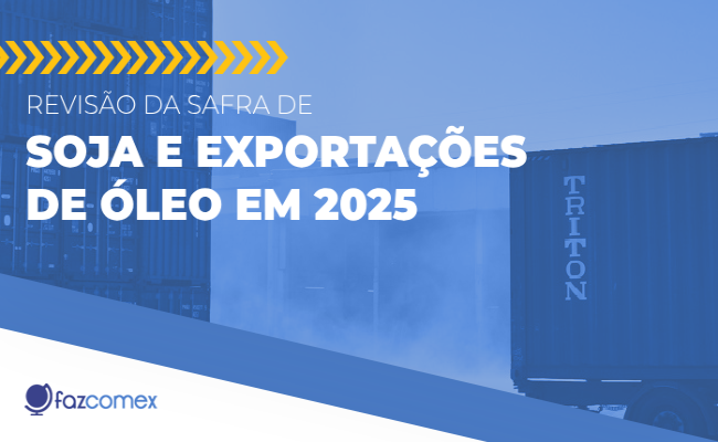 Safra de Soja e Exportações de Óleo