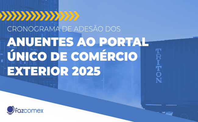 Cronograma de adesão dos anuentes ao Portal Único de Comex