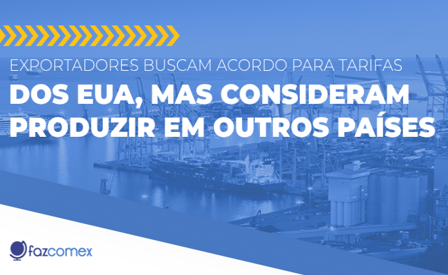 Exportadores procuram acordo para tarifas dos EUA