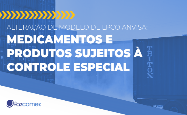 Alteração modelo de LPCO Anvisa - Integração pagamento taxa de vigilância sanitária ao PCCE