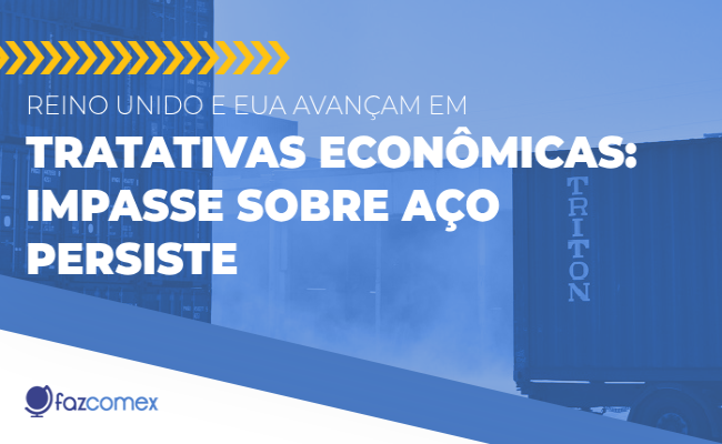 Reino Unido e EUA avançam em tratativas econômicas; impasse sobre aço continua
