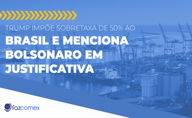 Trump impõe sobretaxa de 50% ao Brasil e menciona Bolsonaro em justificativa. Saiba mais
