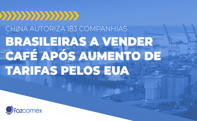 China autoriza 183 empresas brasileiras a vender café após tarifas dos EUA
