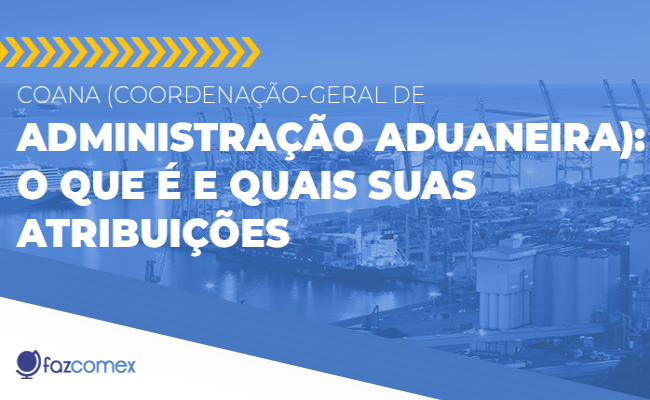 Entenda mais sobre a COANA. Descubra o que é e quais suas atribuições
