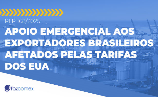 Apoio emergencial aos exportadores brasileiros afetados pelas tarifas dos EUA. Saiba mais