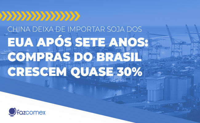 China deixa de importar soja dos EUA após 7 anos, compras do Brasil crescem quase 30%