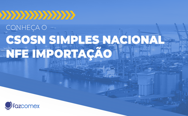 CSOSN simples nacional NFE importação
