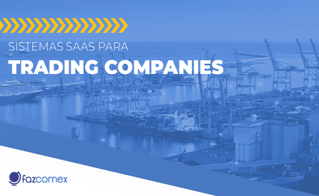 Veja mais sobre os sistemas SaaS para Trading Companies