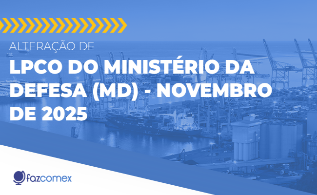 Veja mais sobre a alteração de LPCO do Ministério da Defesa (MD) em 11/2025