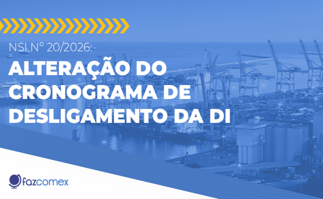 NSI nº 20/2026 - Alteração do Cronograma de Desligamento da DI. Impactos no NPI