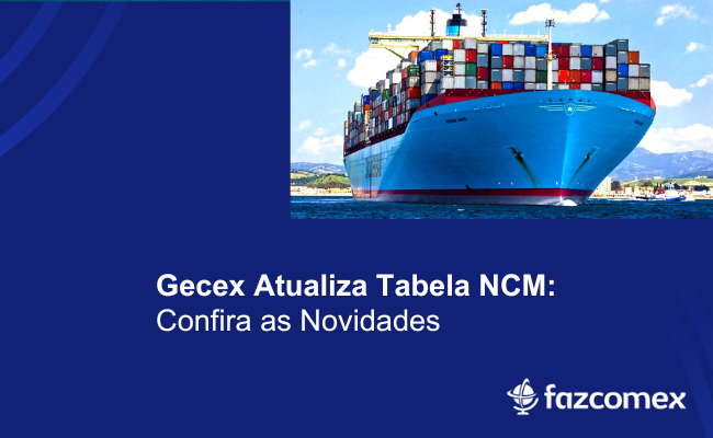 Nova tabela de NCM terá mudanças a partir de outubro - empresas precisam revisar cadastros
