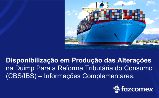 Disponibilização em produção das alterações na Duimp para a Reforma Tributária do Consumo
